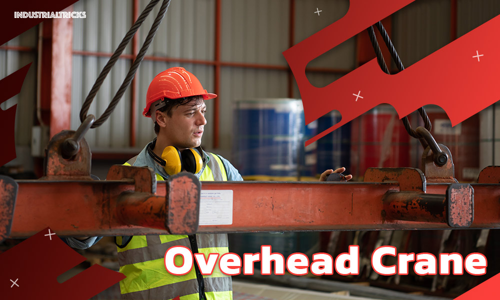 Overhead Crane 